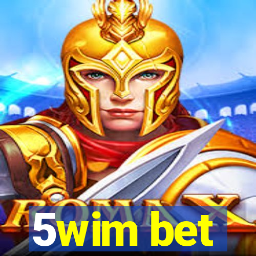 5wim bet
